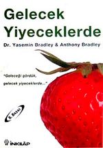 Gelecek Yiyeceklerde