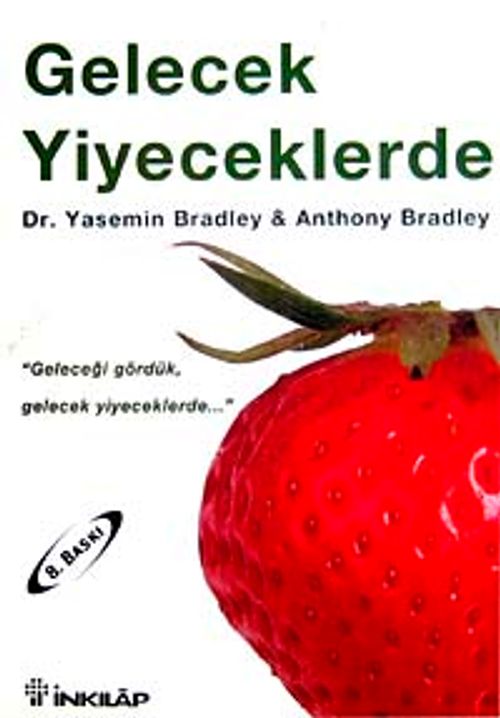Gelecek Yiyeceklerde