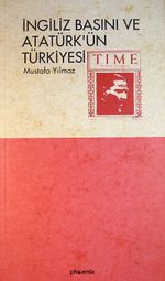 İngiliz Basını ve Atatürk'ün Türkiyesi