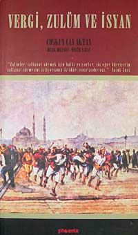 Vergi, Zulüm ve İsyan