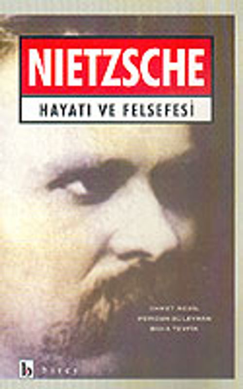 Nietzsche Hayatı ve Felsefesi