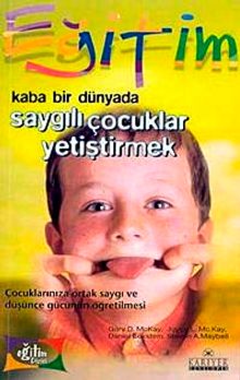 Kaba Bir Dünyada Saygılı Çocuklar Yetiştirmek