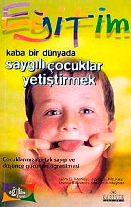 Kaba Bir Dünyada Saygılı Çocuklar Yetiştirmek