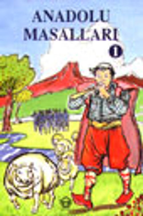 Anadolu Masalları 1