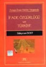 Avrupa İnsan Hakları Yargısında İfade Özgürlüğü ve Türkiye
