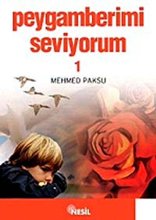 Peygamberimi  Seviyorum 1