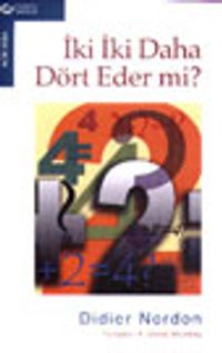 İki İki Daha Dört Eder Mi?