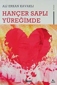 Hançer Saplı Yüreğimde