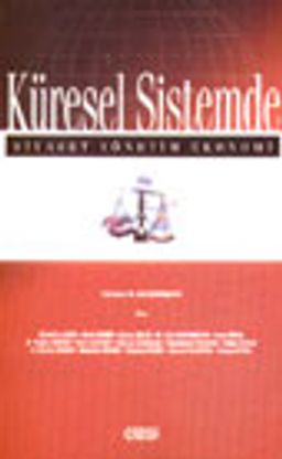 Küresel Sistemde Siyaset Yönetim Ekonomi