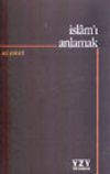 İslam'ı Anlamak