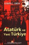 Atatürk ve Yeni Türkiye