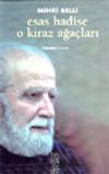 Esas Hadise O Kiraz Ağa&ccedil;ları