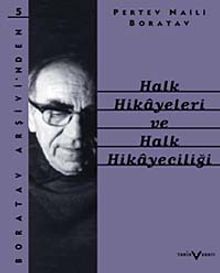 Halk Hikayeleri ve Halk Hikayeciliği