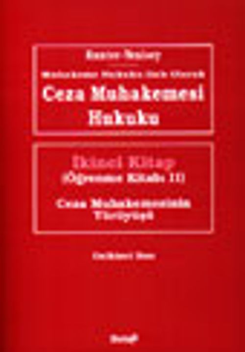 Ceza Muhakemesi Hukuku 2. Kitap (Öğrenme Kitabı II)