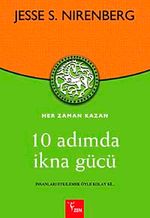 10 Adımda İkna Gücü