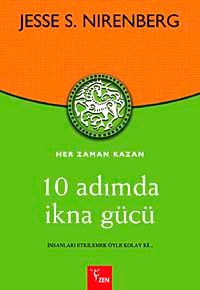 10 Adımda İkna Gücü