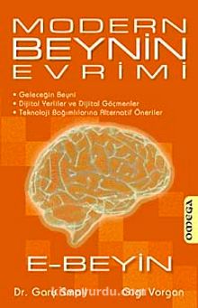 Modern Beynin Evrimi / E-Beyin - Dr. Gary Small