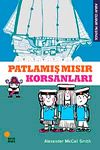 Patlamış Mısır Korsanları / Abur Cubur Peşinde