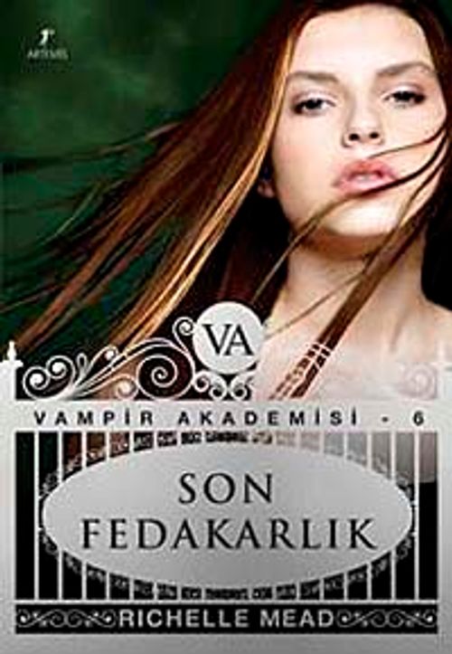 Son Fedakarlık / Vampir Akademisi-6