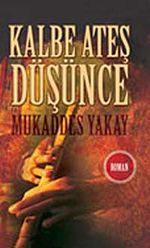 Kalbe Ateş Düşünce (Cep Boy)