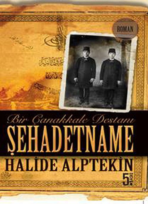 Şehadetname / Bir Çanakkale Destanı (Cep Boy)