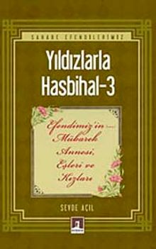 Yıldızlarla Hasbihal - 3