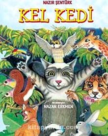 Kel Kedi - Nazır Şentürk