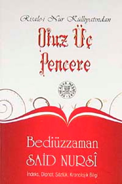 Otuz Üç Pencere  (Cep Boy, Dipnot, Sözlük, Kronolojik Bilgi)