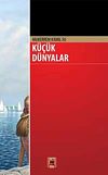 K&uuml;&ccedil;&uuml;k D&uuml;nyalar