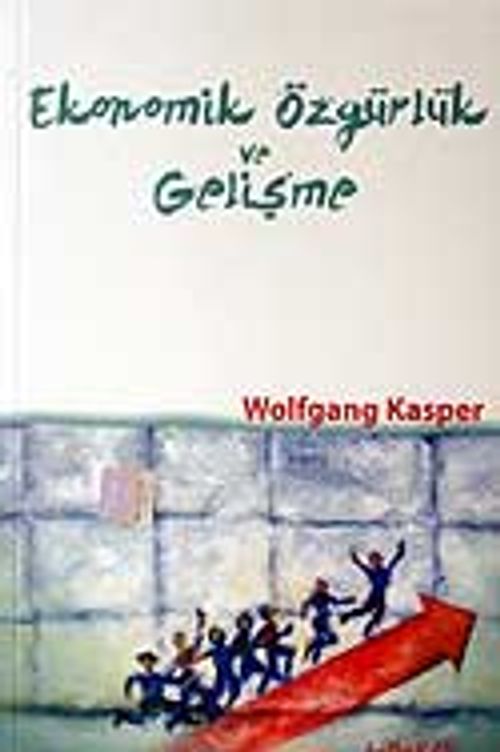 Ekonomik Özgürlük ve Gelişme