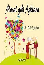 Masal Gibi Aşklara