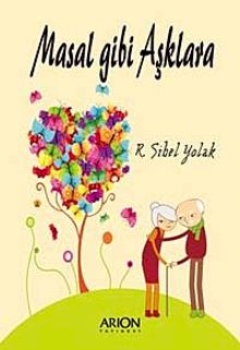 Masal Gibi Aşklara