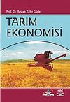 Tarım Ekonomisi / Arslan Zafer G&uuml;rler