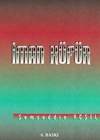 İman Küfür (Cep Boy)