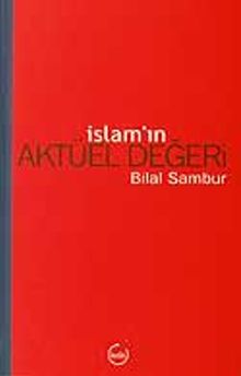 İslam'ın Aktüel Değeri 7-A-1