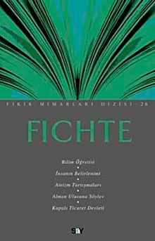 Fichte / Fikir Mimarları Dizisi