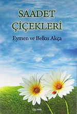 Saadet Çiçekleri
