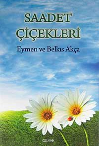 Saadet Çiçekleri