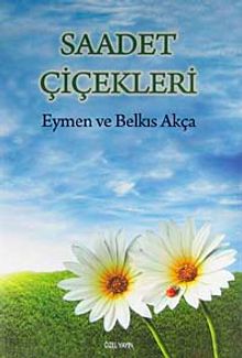 Saadet Çiçekleri