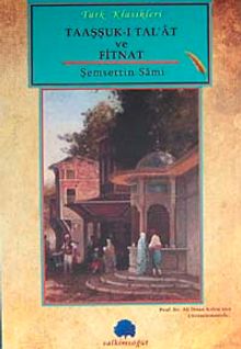 Taaşşuk-ı Tal'at ve Fitnat