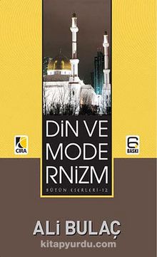 Din ve Modernizm - Ali Bulaç