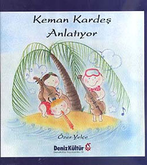 Keman Kardeş Anlatıyor