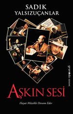 Aşkın Sesi & Hayat Müzikle Devam Eder