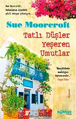 Tatlı Düşler Yeşeren Umutlar