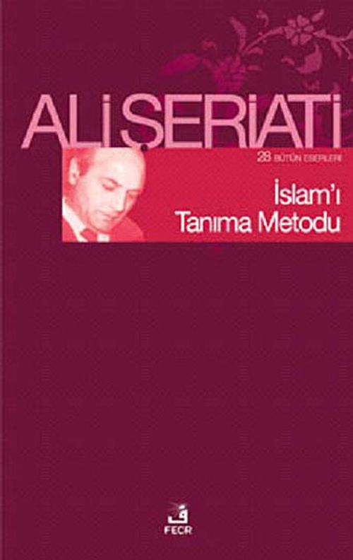 İslam'ı Tanıma Metodu