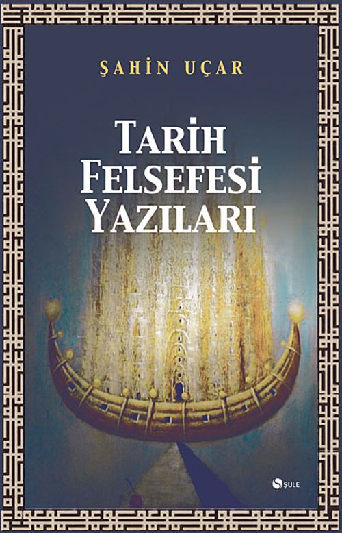 Tarih Felsefesi Yazıları
