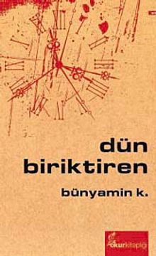 Dün Biriktiren