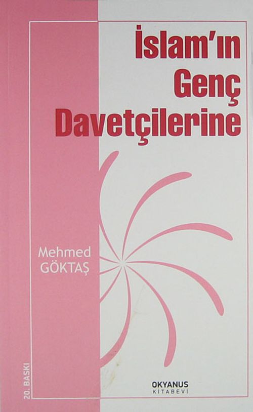 İslam'ın Genç Davetçilerine