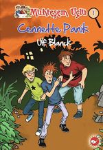 Cennette Panik / Muhteşem Üçlü -1