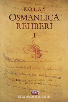 Kolay Osmanlıca Rehberi -1